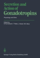 Secretion and Action of Gonadotropins