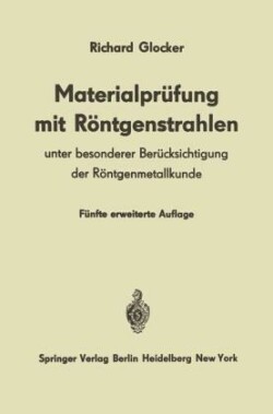 Materialprüfung mit Röntgenstrahlen