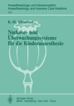 Narkose- und Überwachungssysteme für die Kinderanaesthesie