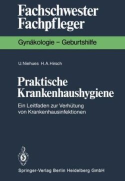 Praktische Krankenhaushygiene