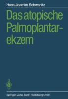 Das atopische Palmoplantarekzem