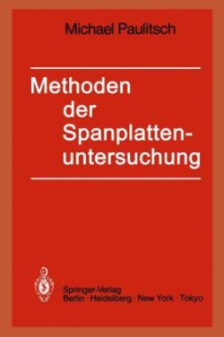 Methoden der Spanplattenuntersuchung