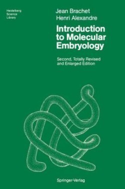 Introduction to Molecular Embryology