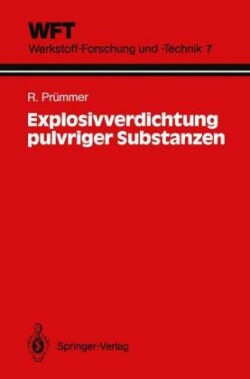 Explosivverdichtung pulvriger Substanzen