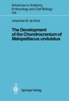 Development of the Chondrocranium of Melopsittacus undulatus