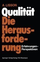 Qualität Die Herausforderung