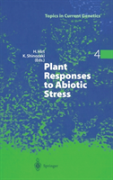 Plant Responses to Abiotic Stress