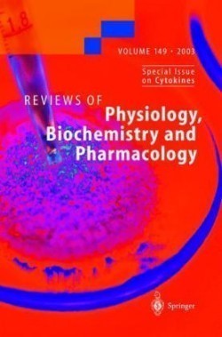 Reviews of Physiology, Biochemistry and Pharmacology 149