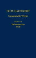 Felix Hausdorff - Gesammelte Werke Band VII