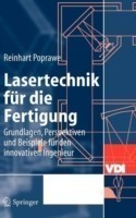 Lasertechnik für die Fertigung