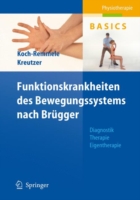 Funktionskrankheiten des Bewegungssystems nach Brügger