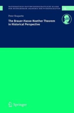 Brauer-Hasse-Noether Theorem in Historical Perspective