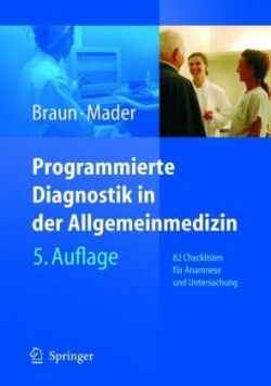 Programmierte Diagnostik in Der Allgemeinmedizin