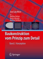 Baukonstruktion - Vom Prinzip Zum Detail - 2