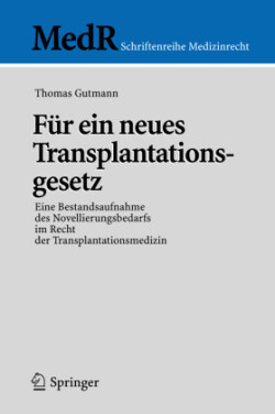 Für ein neues Transplantationsgesetz