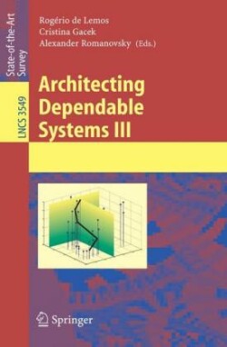 Architecting Dependable Systems III