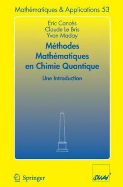 Méthodes mathématiques en chimie quantique. Une introduction