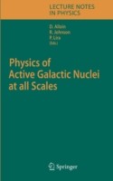 Physics of Active Galactic Nuclei at all Scales