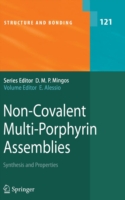 Non-Covalent Multi-Porphyrin Assemblies