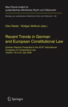 Recent Trends in German and European Constitutional Law