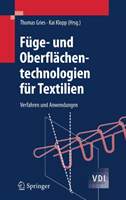 Füge- und Oberflächentechnologien für Textilien