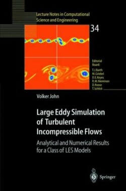 Large Eddy Simulation of Turbulent Incompressible Flows