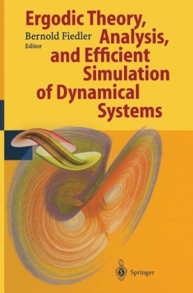 Ergodic Theory, Analysis and Efficient Simulation of Dynamical Systems