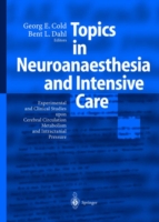 Topics in Neuroanaesthesia and Neurointensive Care