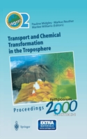 Transport and Chemical Transformation in the Troposphere