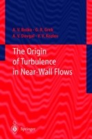 Origin of Turbulence in Near-Wall Flows