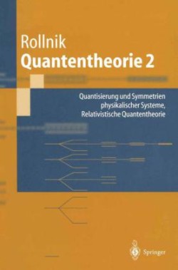 Quantentheorie 2