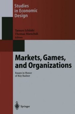 Markets, Games, and Organizations