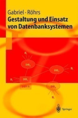 Gestaltung und Einsatz von Datenbanksystemen