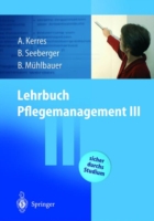 Lehrbuch Pflegemanagement III