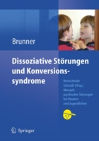 Dissoziative und Konversionsstörungen