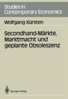 Secondhand-Märkte, Marktmacht und geplante Obsoleszenz