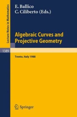 Algebraic Curves and Projective Geometry