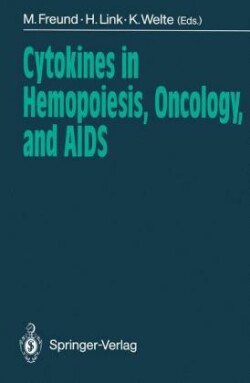 Cytokines in Hemopoiesis, Oncology, and AIDS