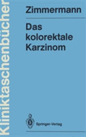 Das kolorektale Karzinom