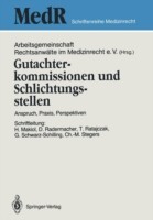 Gutachterkommissionen und Schlichtungsstellen