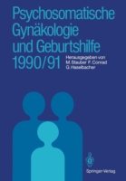 Psychosomatische Gynäkologie und Geburtshilfe 1990/91
