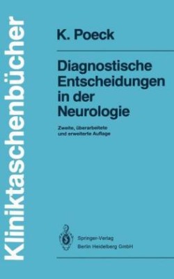 Diagnostische Entscheidungen in der Neurologie