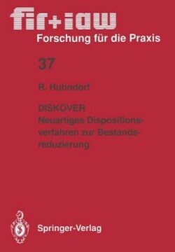 DISKOVER Neuartiges Dispositionsverfahren zur Bestandsreduzierung