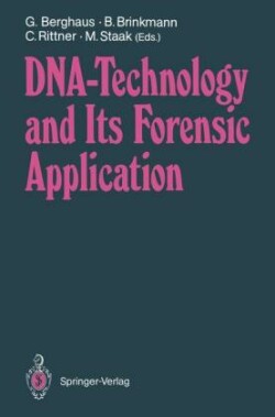 DNA — Technology and Its Forensic Application