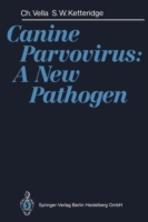 Canine Parvovirus: A New Pathogen