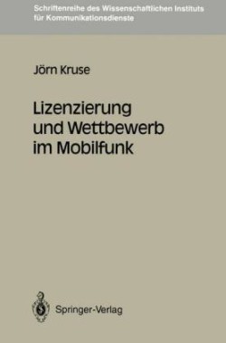 Lizenzierung und Wettbewerb im Mobilfunk