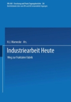 Industriearbeit Heute