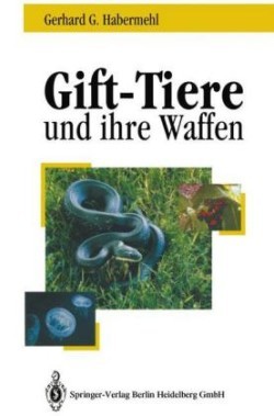 Gift-Tiere und ihre Waffen