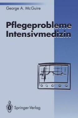 Pflegeprobleme Intensivmedizin