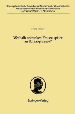 Weshalb erkranken Frauen später an Schizophrenie?